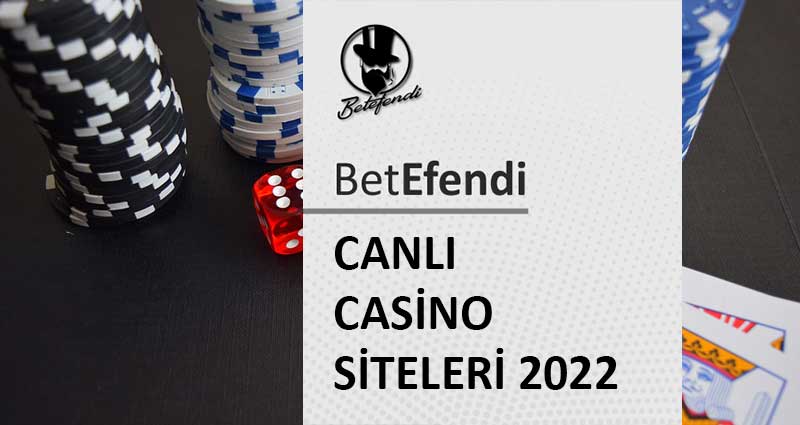 canli-casino-siteleri-2022